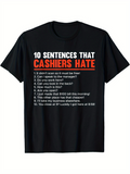 Men's T-Shirt Ten Sentences That Cashiers Hate Bold White And Red Block Letters On Solid Black T Shirt