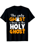 Men's T-Shirt The Only Ghost I Know Is The Holy Ghost Bold Lettering With Playful Orange And White Ghost