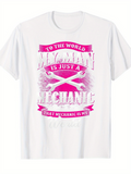 Men's T-Shirt To The World My Man Is Just A Mechanic That Mechanic Is My