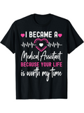 Men's T-Shirt I Became A Medical Assistant With Heartbeat Graphics And Handwritten Lettering T Shirt
