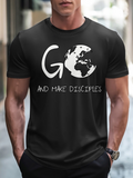 Men's T-Shirt Go And Make Disciples White Handwritten Letters With Earth Motif