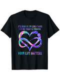 Men's T-Shirt Its Okay If The Only Thing You Do Today Is Breathe Infinity Heart With Colorful Gradient Art
