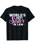 Men's T-Shirt Worlds Best Sister In Law Pink Letters With Classic Bold Type On Black T Shirt