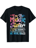 Men's T-Shirt Im The Middle Sister Colorful Handwritten Text With Playful Decorative Accents Shirt