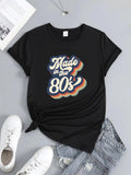 Women's T-Shirt Made In The 80s Colorful Retro Wavy Typography Design T Shirt