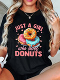 Women's T-Shirt Just A Girl Surrounded By Pink Sprinkles With Sweet Tasty Donut