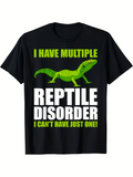 Men's T-Shirt I Have Multiple Reptile Disorder Shirt With Green Lizard Illustration