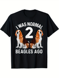 Men's T-Shirt I Was Normal Two Years Ago With Twin Beagle Dogs