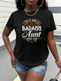 Women's T-Shirt This Is What A Badass Aunt Looks Like Vintage Retro Typography Tee