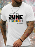 Men's T-Shirt Liberation Day Juneteenth Multicolor Letters On White Fabric T Shirt