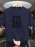 Men's T-Shirt Promoted To Big Brother Minimal Serif Lettering Statement Tee