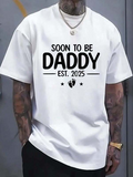 Men's T-Shirt Soon To Be Daddy Est 2025 With Tiny Baby Footprints Shirt