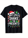Men's T-Shirt Most Likely To Shake The Presents Festive Lights Holiday Decor Christmas Tree