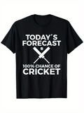 Men's T-Shirt Todays Forecast With Bats Featuring 100 Percent Chance Of Cricket