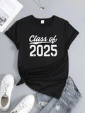 Women's T-Shirt Class Of 2025 Bold White Lettering Against Black Cotton T Shirt