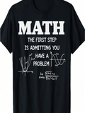 Men's T-Shirt Math The First Step Is Admitting You Have A Problem With Graph Equations