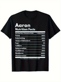Men's T-Shirt Aaron Nutrition Facts Funny Entertaining Adventure Inspired Parody T Shirt