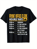 Men's T-Shirt Front Office Clerk Humorous Hourly Rate With Service List Typography