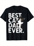 Men's T-Shirt Best Cat Dad Ever With Cute Cartoon Black And White Tuxedo Cat