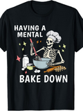 Men's T-Shirt Having A Mental Bake Down Whimsical Kitchen Utensils With Skeleton Wearing Chef Hat