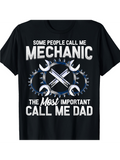 Men's T-Shirt Some People Call Me Mechanic Surrounded By Gears And Silver Wrenches