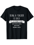 Men's T-Shirt Being A Teacher Is Easy Like Riding A Bike Everything Is On Fire Teacher