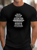 Men's T-Shirt Yes I Am A Spoiled Son With An Awesome Mom T Shirt