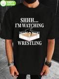 Men's T-Shirt Shhh Im Watching Wrestling Classic Arena With Silhouette Sports Action Wrestling Ring