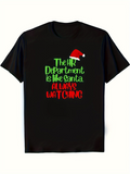 Men's T-Shirt The HR Department Is Like Santa Always Watching Festive Christmas Hat TShirt
