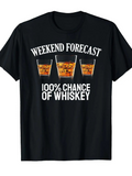 Men's T-Shirt Weekend Forecast With Whiskey Glasses And Ice Cubes Under Fun Wording