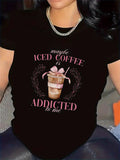 Women's T-Shirt Maybe Iced Coffee Addicted To Me Creamy Swirls With Pink Ribbon And Iced Drink