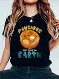 Women's T-Shirt Pancakes Best Food On Earth With Cute Smiling Cartoon Breakfast Illustration Pancake