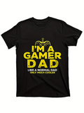Men's T-Shirt Im A Gamer Dad Like A Normal Dad Only Much Cooler Bold Yellow Controller