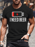 Men's T-Shirt I Need Beer Low Battery Icon With Bold White Slogan Black Tshirt