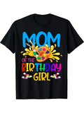 Men's T-Shirt Mom Of The Birthday Girl Splashes Of Color With Paintbrush Palette