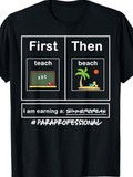 Men's T-Shirt First Then Teach Blackboard Beach Palm Tree Summer Break Paraprofessional