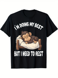 Men's T-Shirt Im Doing My Best But I Need To Rest Sleepy Monkey Curled Up On Soft White Pillow Bed