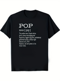 Men's T-Shirt Pop Noun Definition With White Serif Lettering On Black Cotton T Shirt