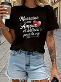 Women's T-Shirt French Marraine + moi Amour et bêtises for life Godmother & Me Love Shenanigans Lettering