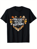 Men's T-Shirt You Can Never Have Too Many Acoustic Instruments Guitars