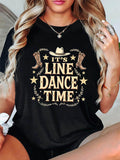 Women's T-Shirt Its Line Dance Time Country Boots Stars Cowboy Hat T Shirt