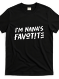 Men's T-Shirt Im Nanas Favorite Playful Bold Statement On Black Tee