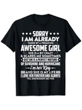 Men's T-Shirt Sorry I Am Already Taken By A Freaking Awesome Girl Quote Typography White Lettering T Shirt