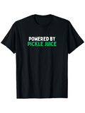 Men's T-Shirt Powered By Pickle Juice Bold Lettering On Simple Black Shirt