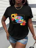 Women's T-Shirt Colorful Handwritten Script Surrounded By Sunflower And Roses Flower