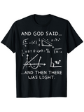 Men's T-Shirt And God Said Scientific Formulas With Mathematical Equations Drawn On Black T Shirt