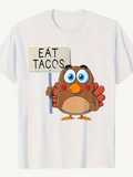 Men's T-Shirt Eat Tacos Cute Cartoon Turkey Holding A Fun Food Sign