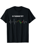 Men's T-Shirt Is It Monday Yet Stock Chart Pulse Line Graphic Shirt