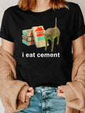 Women's T-Shirt I Eat Cement With Funny Dog And Cement Bags Design