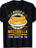 Men's T-Shirt I Wonder If Mozzarella Sticks Think About Me Too Plate With Crispy Cheese Sticks Melting Mozzarella Surrounded By Stars